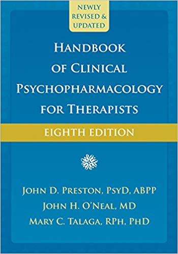 Handbook of Clinical Psychopharmacology for Therapists Eighth Edition Revised Edition